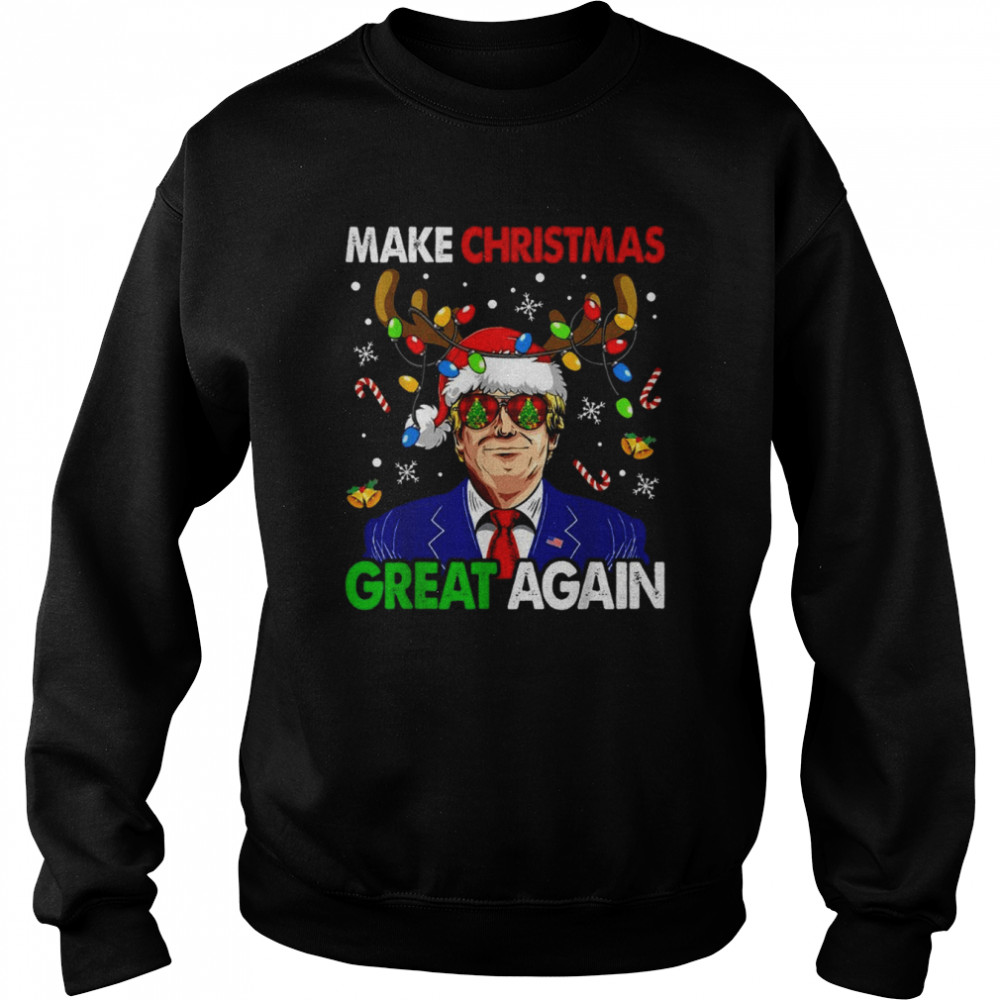 Make Christmas Great Again Funny Trump Ugly shirt Unisex Sweatshirt
