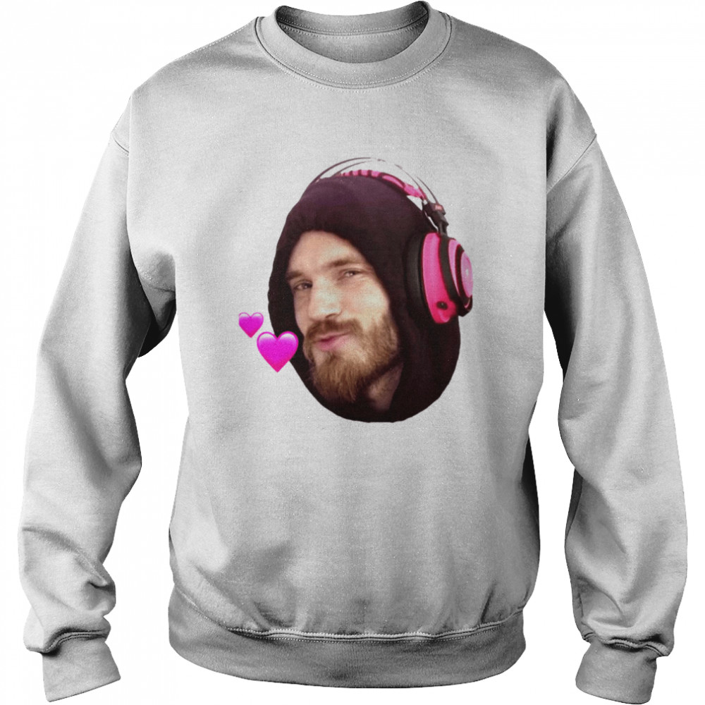 Meme Loves You Pewdiepie shirt Unisex Sweatshirt