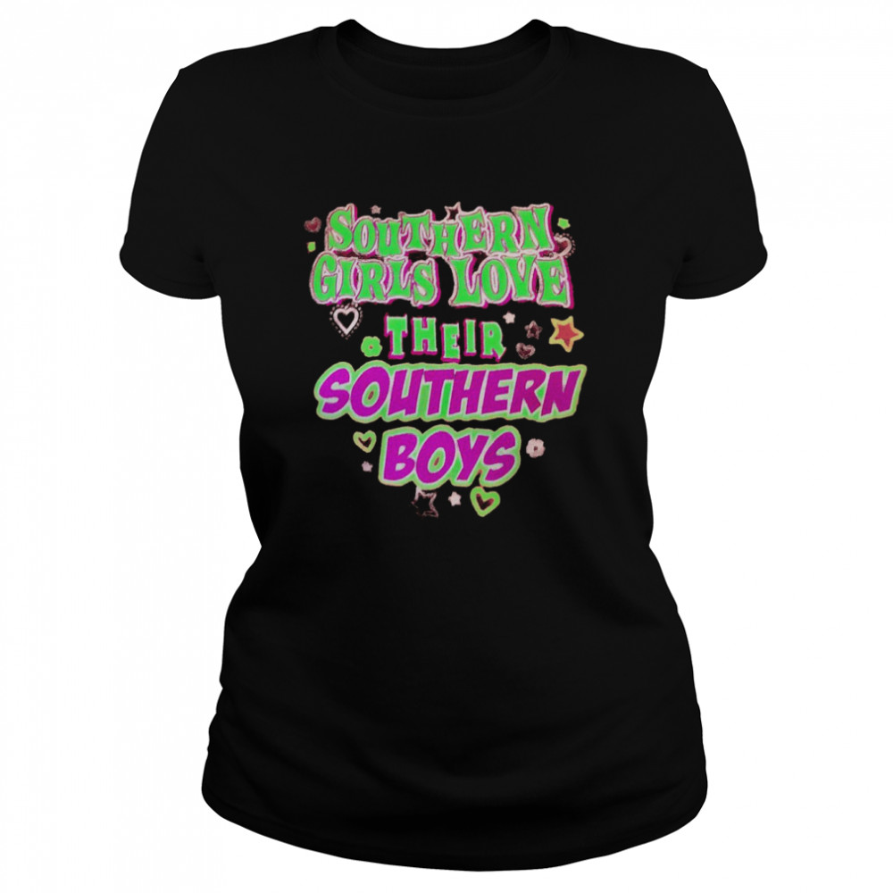 Southern girls love their southern boys shirt Classic Women's T-shirt