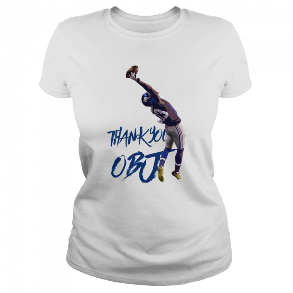 Thank You Obj New York Giants Odell Cornelious Beckham Jr shirt Classic Women's T-shirt
