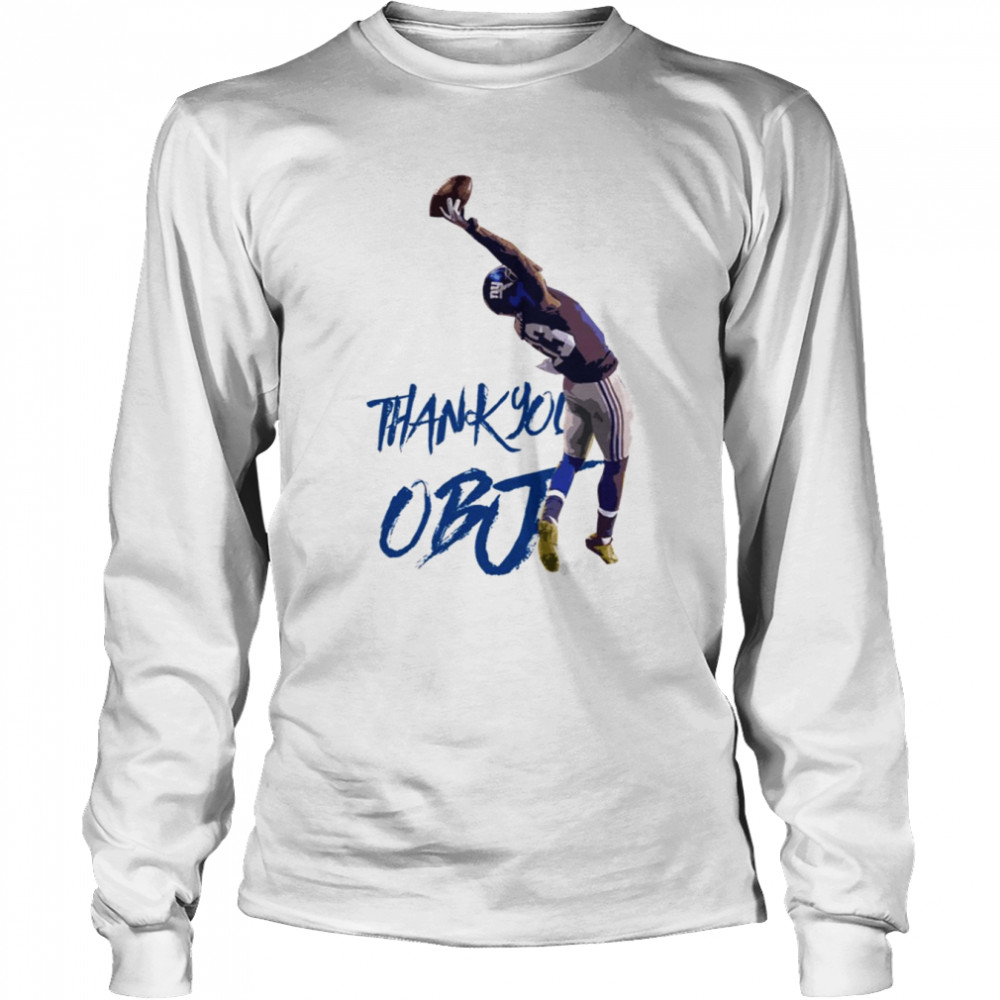 Thank You Obj New York Giants Odell Cornelious Beckham Jr shirt Long Sleeved T-shirt