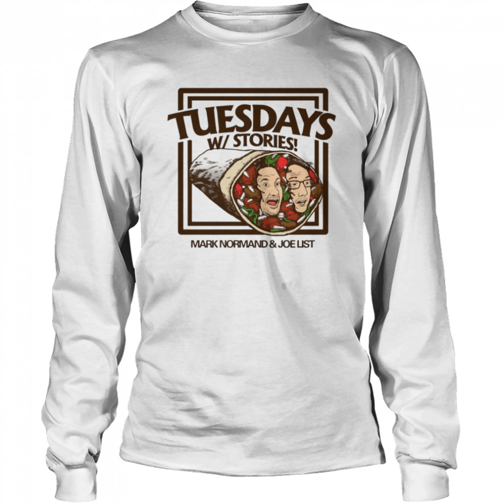 Tuesdays With Stories Podcast Stand Up Comedian shirt Long Sleeved T-shirt