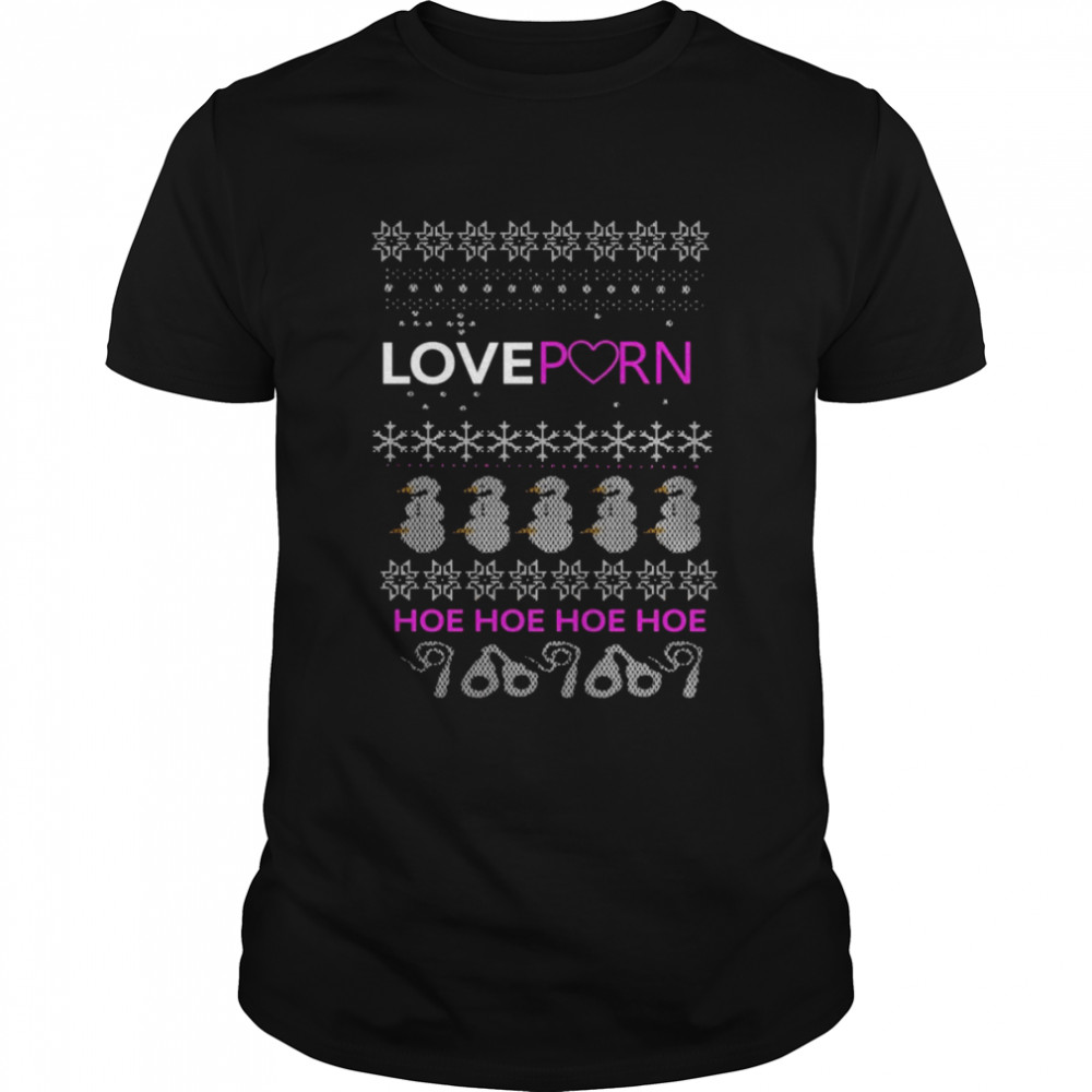 Ugly Love P Christmas shirt