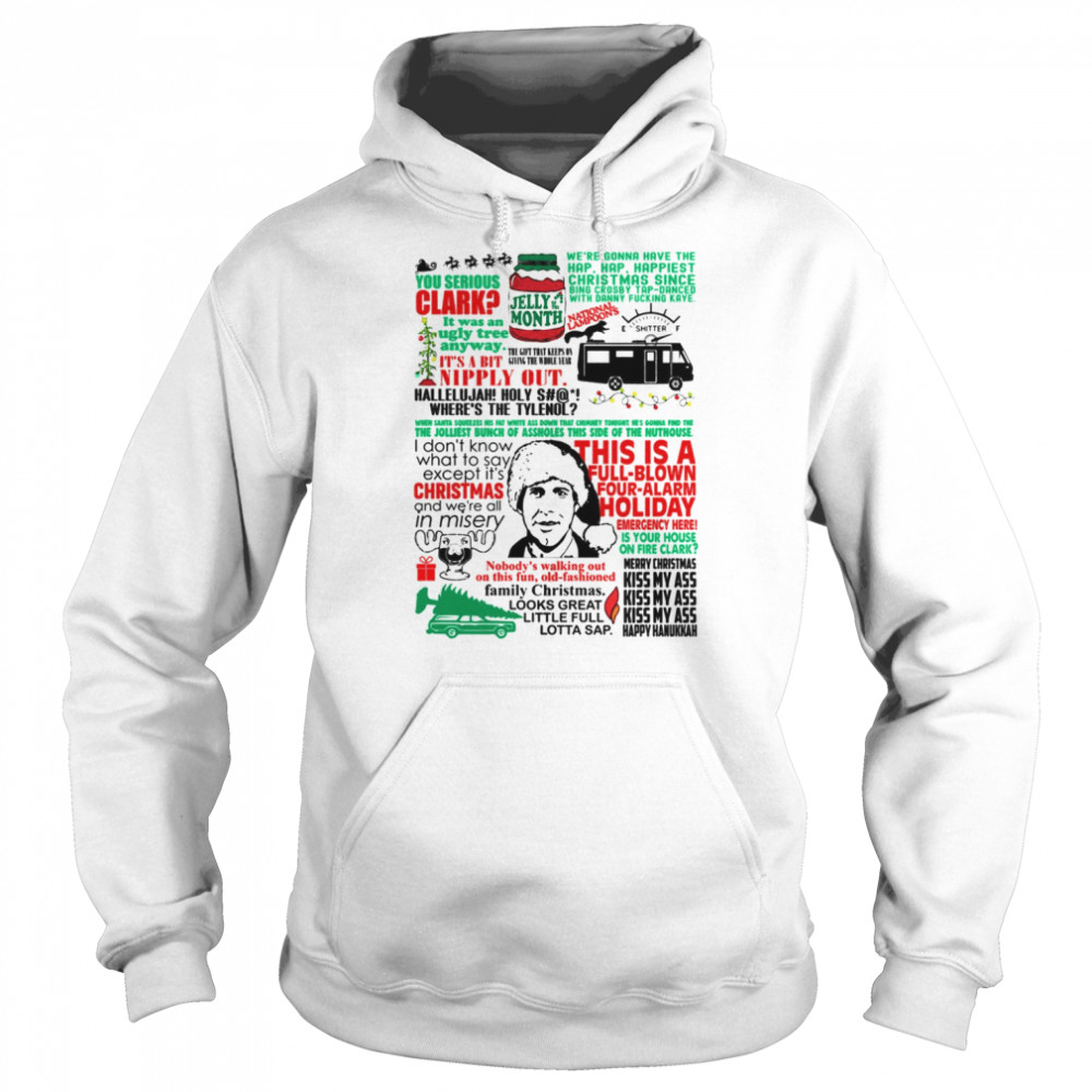 You Serious Clark Jelly Of Month National Lampoon’s Christmas Vacation shirt Unisex Hoodie