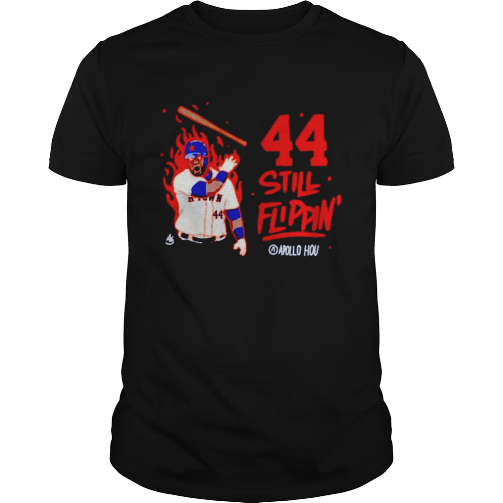 44 Still Flippin’ shirt