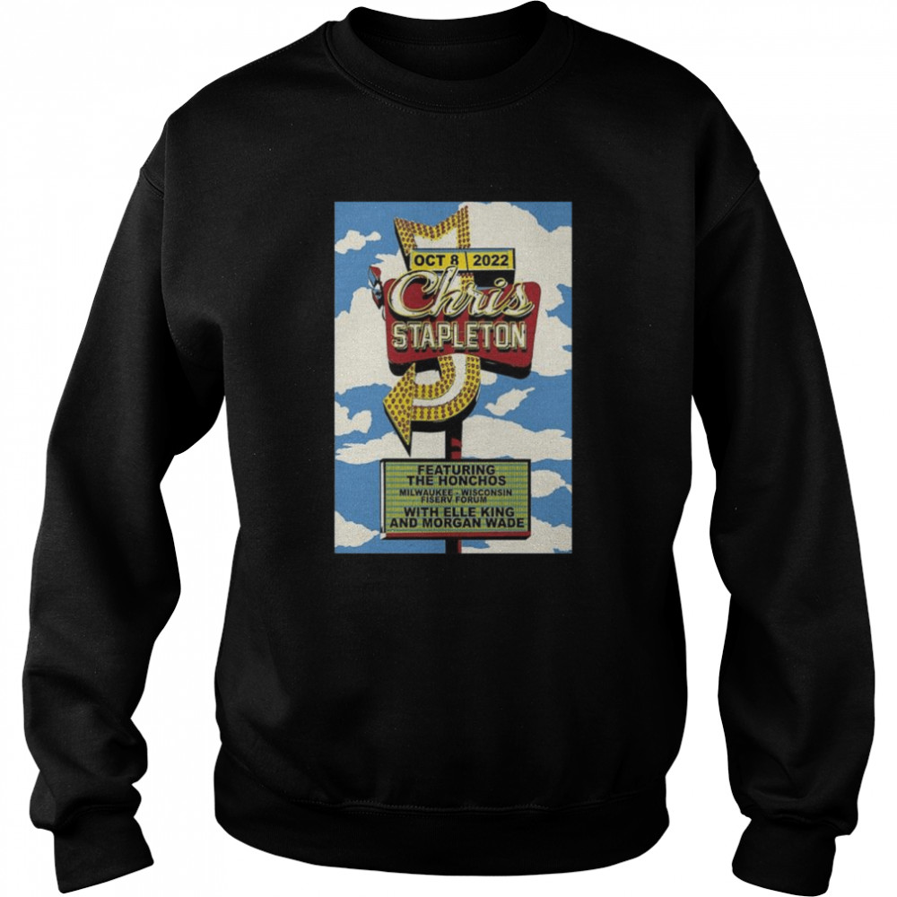 Chris stapleton october 8-2022 fiserv forum milwaukee wi shirt Unisex Sweatshirt