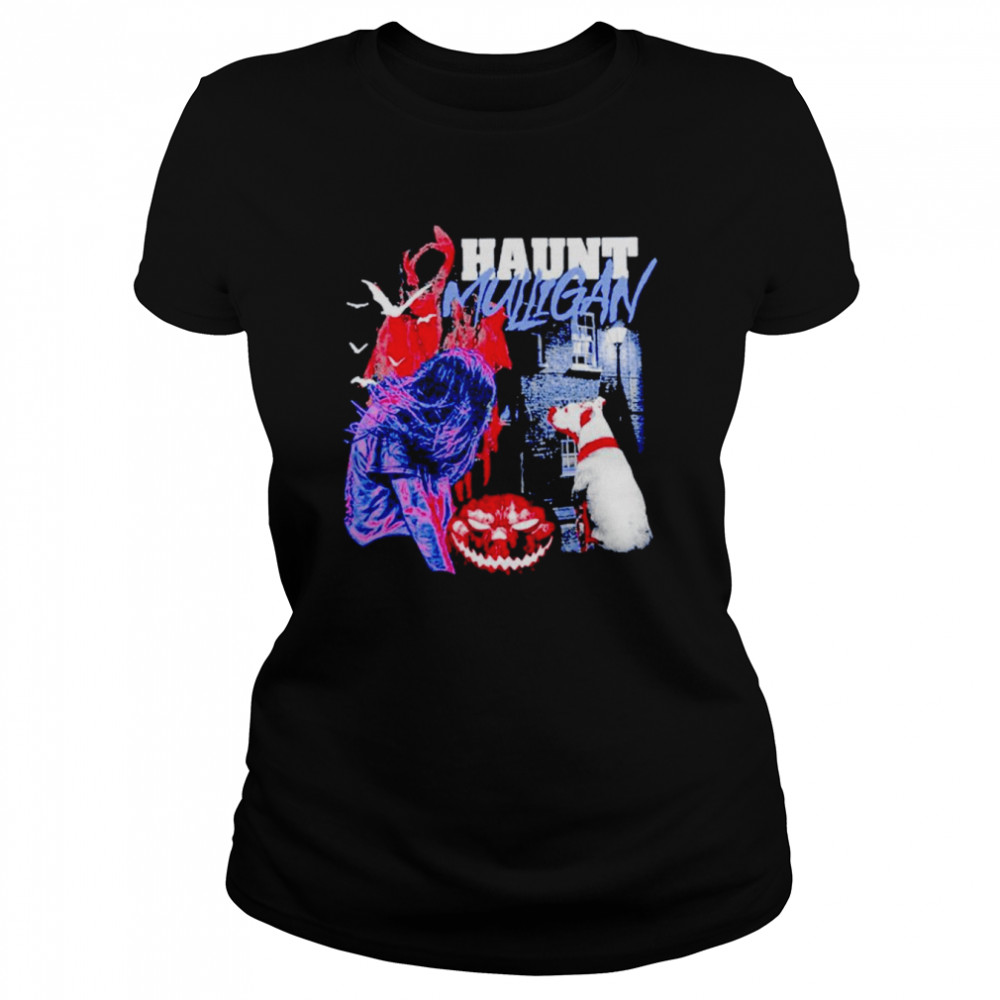 Hot Mulligan Haunt Mulligan shirt Classic Women's T-shirt