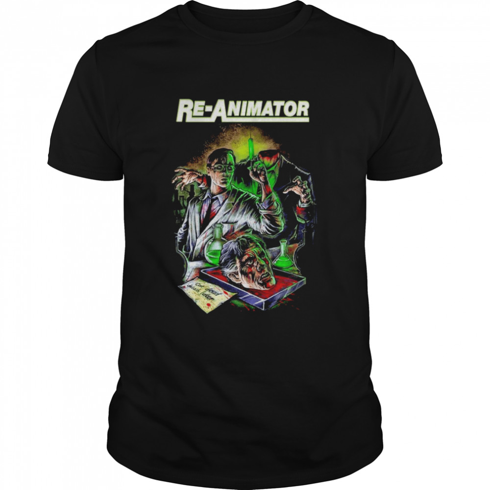 Re Animator 1985 Horror Scary Movie shirt