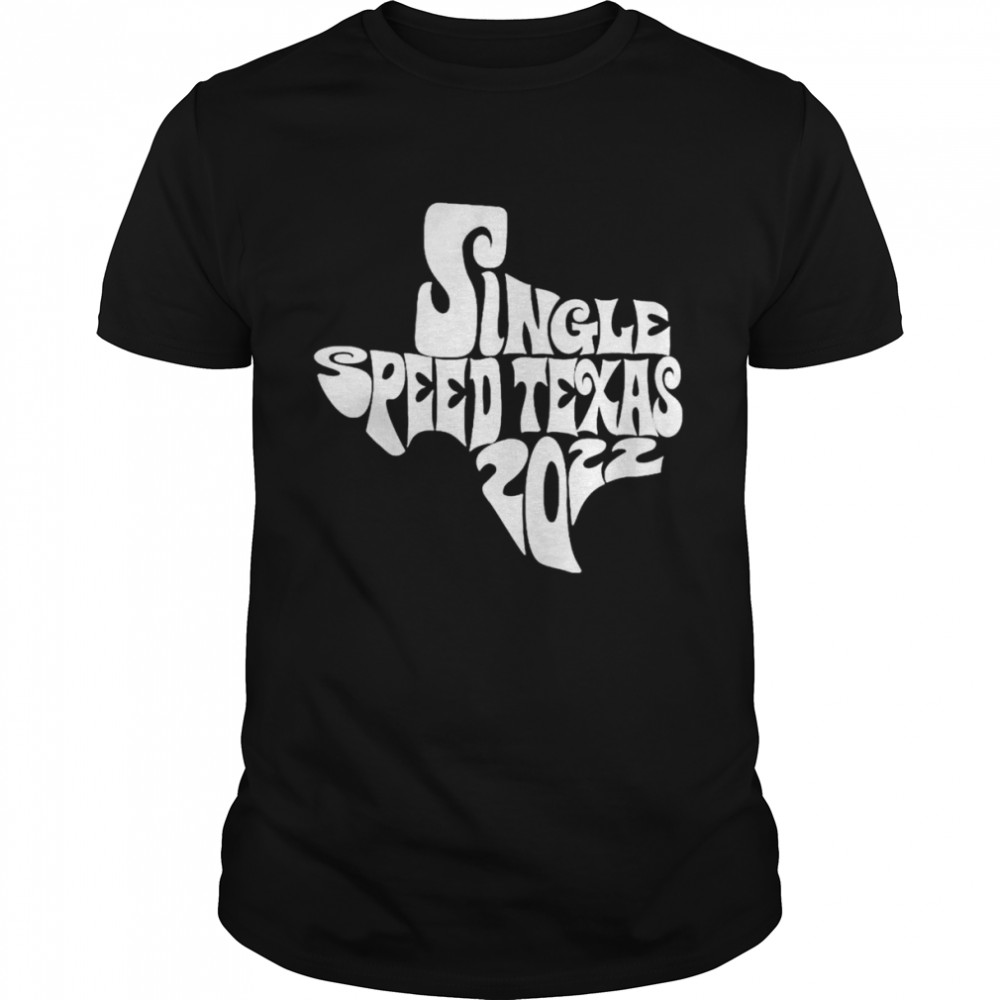 Single speed Texas 2022 shirt Classic Men's T-shirt