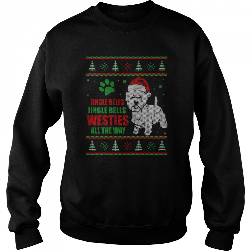 Ugly Christmas Westie Dog shirt Unisex Sweatshirt