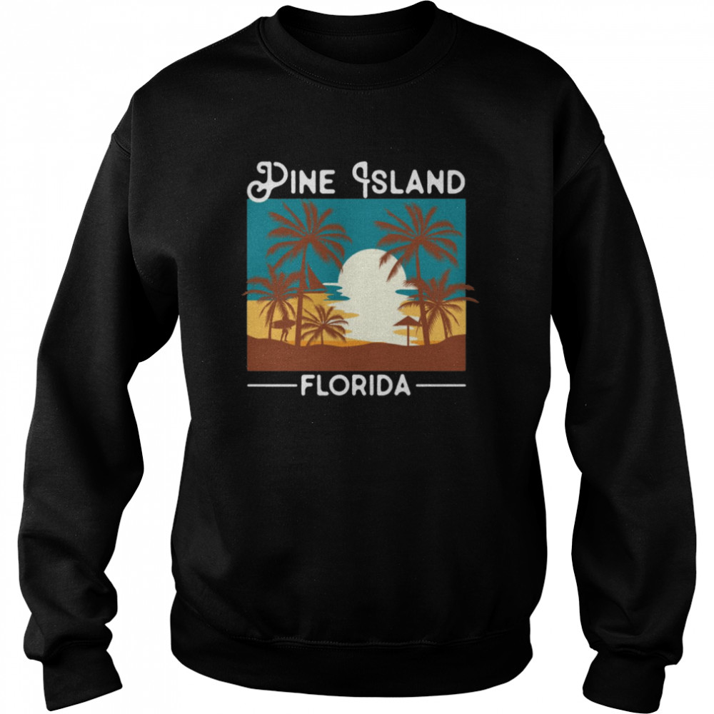 Vacation Souvenir Pine Island Beaches Florida shirt Unisex Sweatshirt
