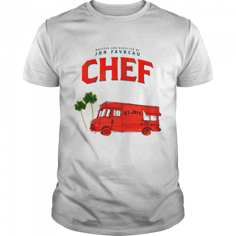 Chef Car Jon Favreau shirt