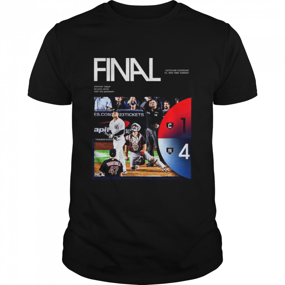 Cleveland Guardians vs New York Yankees Final American league division series 2022 MLB postseason shirt