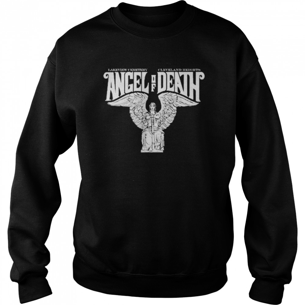 Lakeview Cemetery Cleveland Heights Angel of Death shirt Unisex Sweatshirt