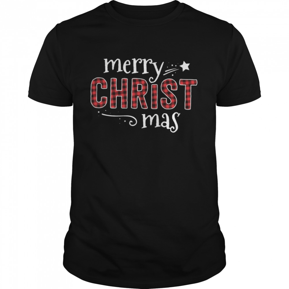 Merry Christ Mas T-Shirt