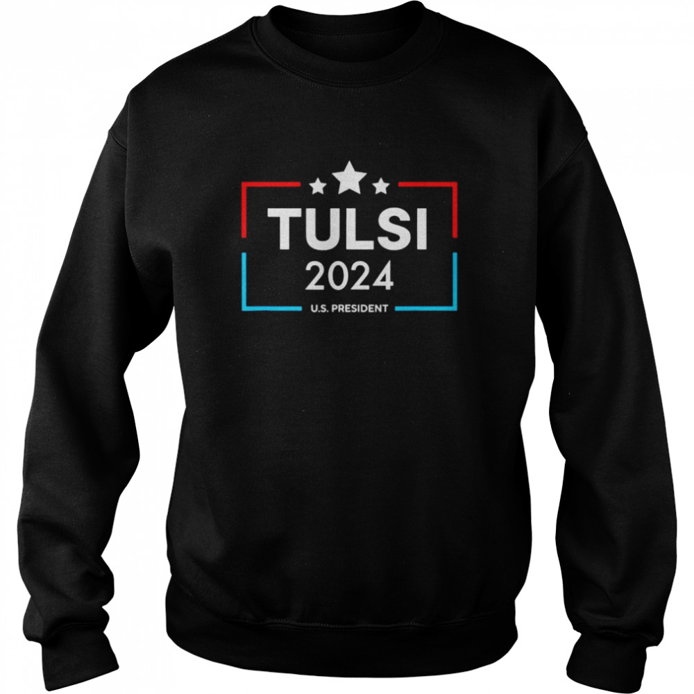 Tulsi Gabbard For U.S. President 2024 Presidential Election shirt Unisex Sweatshirt