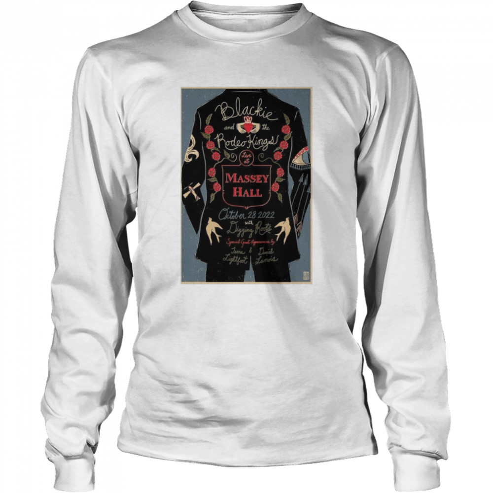 blackie and the rodeo kings massey hall oct 28 2022 long sleeved t shirt
