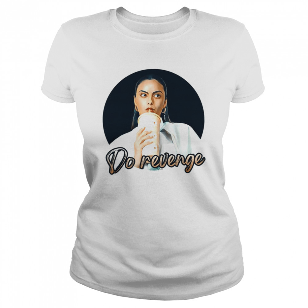 drea design eleanor do revenge shirt classic womens t shirt