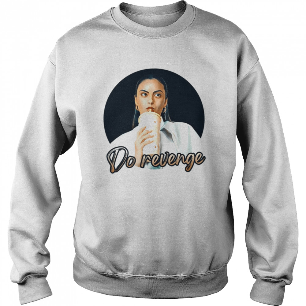 drea design eleanor do revenge shirt unisex sweatshirt