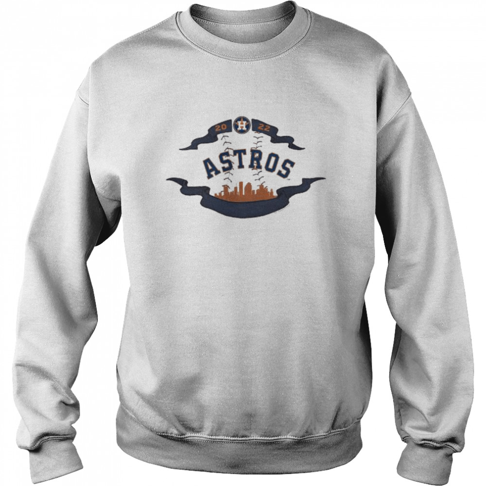 Houston Astros Cityscape Banner 2022 shirt Unisex Sweatshirt