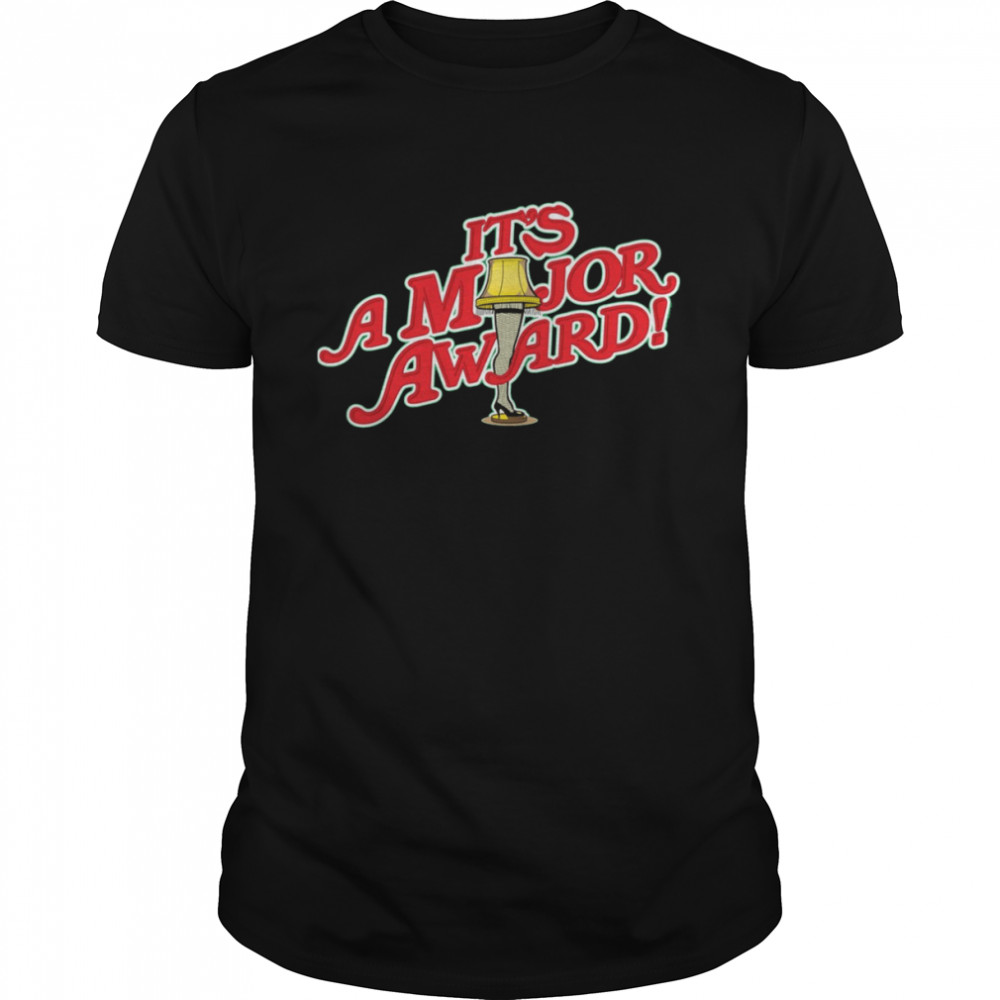 It’s A Major Award A Christmas Story Leg Lamp Tri Blend shirt