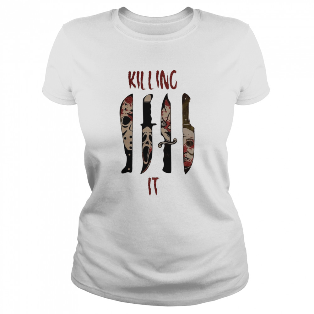 knife killing it horor movie characters shirt classic womens t shirt