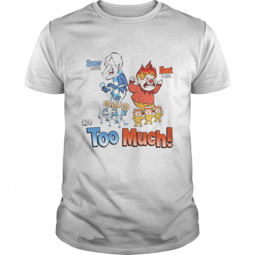 Miser Brothers Too Much Snow Miser Hear shirt Classic Men's T-shirt