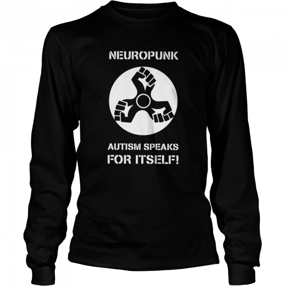 Neuropunk Autism Speaks For Itself Crass Band shirt Long Sleeved T-shirt