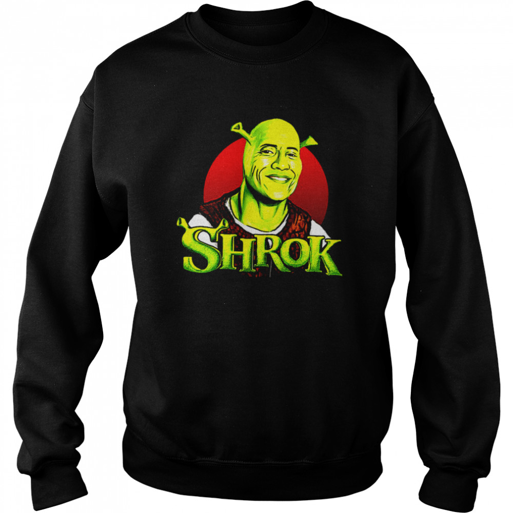 Shrok Funny Costum For Halloween The Rock shirt Unisex Sweatshirt