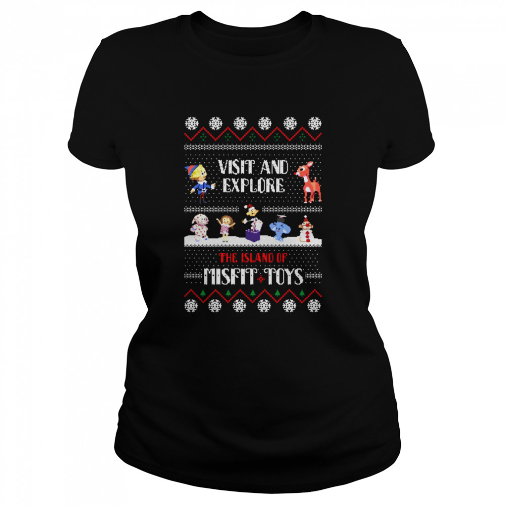 The Island Of Misfit Toys Rudolph Ugly Christmas Rudolph The Red-Nosed Reindeer shirt Classic Women's T-shirt