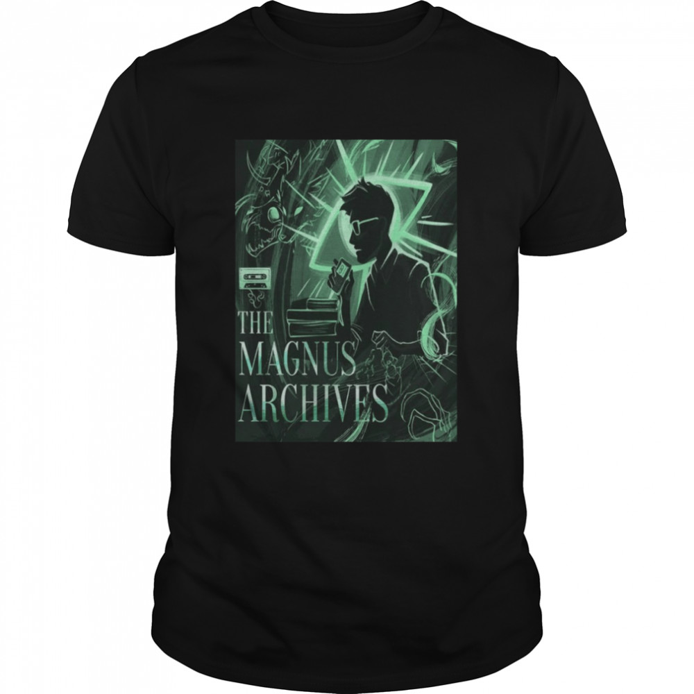 Fiction Podcast The Magnus Archives shirt