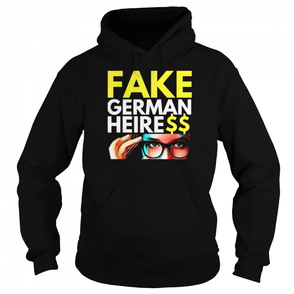 Special Present Fake German Heiress Anna Sorokin shirt Unisex Hoodie