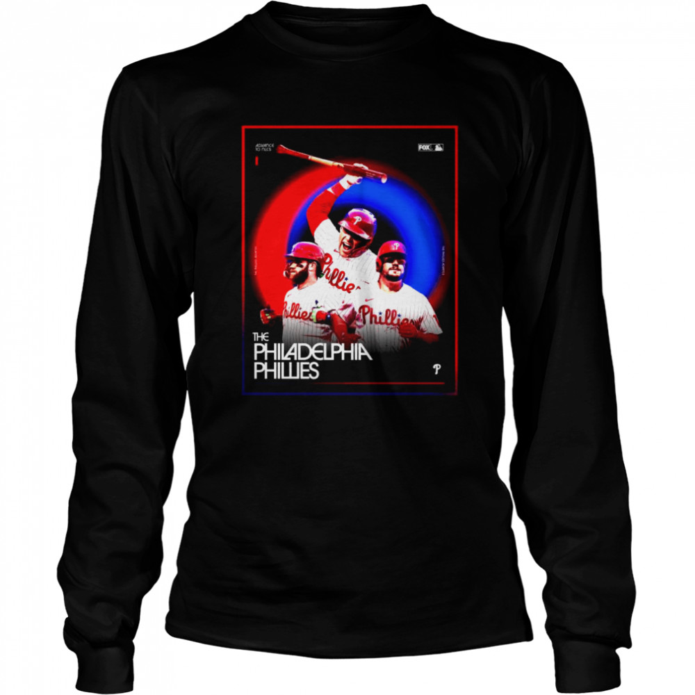 The Philadelphia Phillies Advance to NLCS 2022 shirt Long Sleeved T-shirt