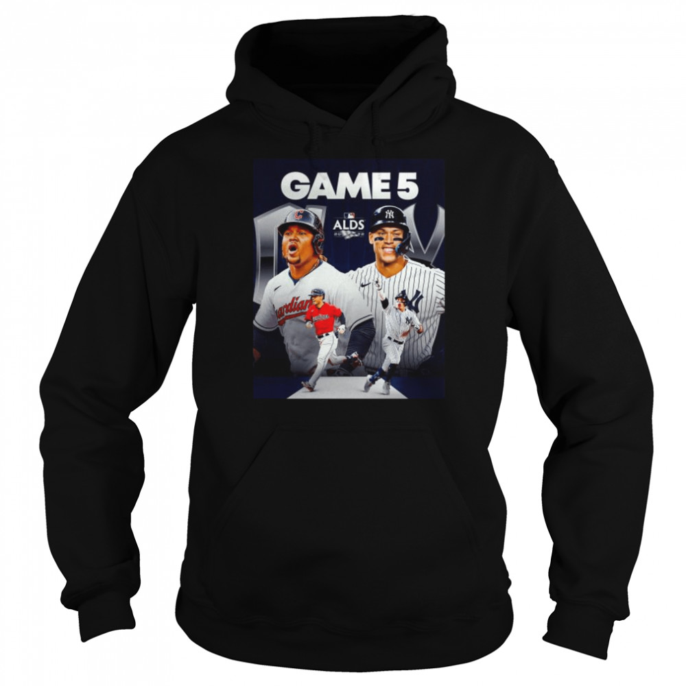 Cleveland Guardians and New York Yankees Game 5 ALDS 2022 shirt Unisex Hoodie
