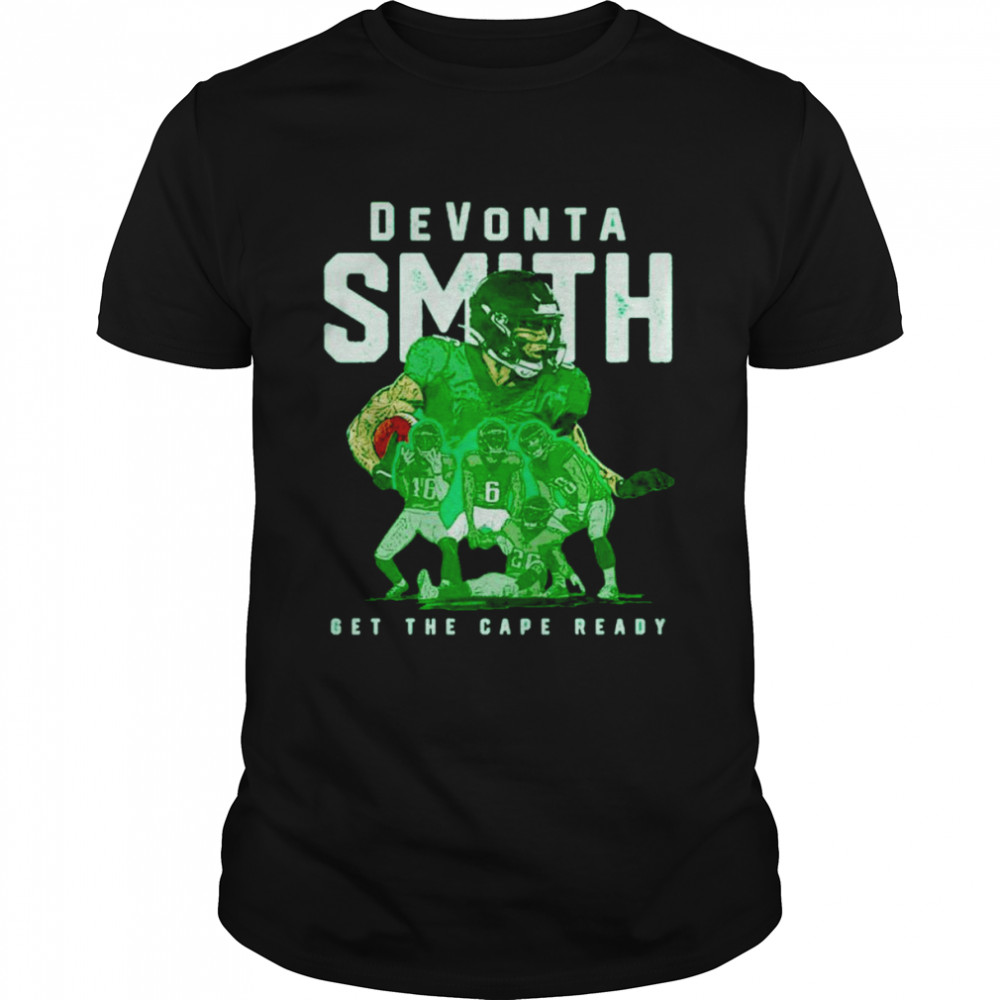 Devonta Smith Philadelphia Team get the cape ready shirt Classic Men's T-shirt