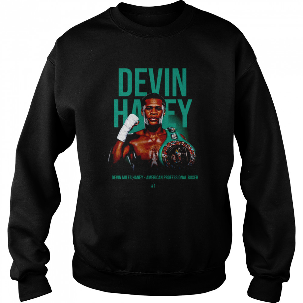 No 1 Devin Haney Boxing shirt Unisex Sweatshirt