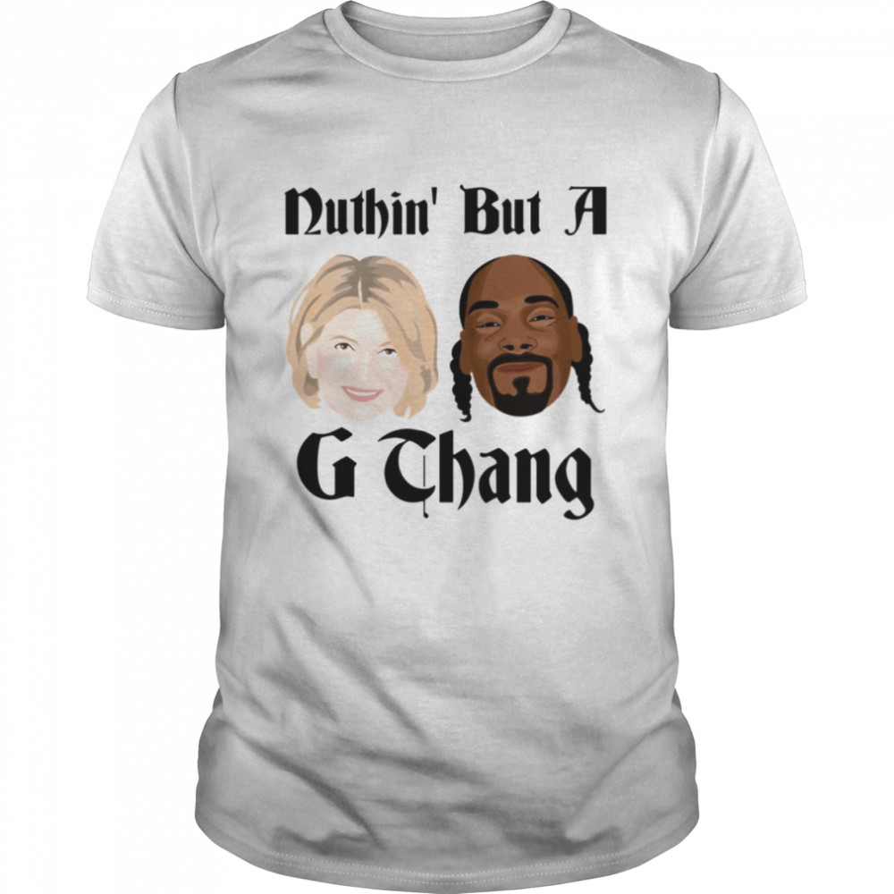 Snoop And Martha Martha Stewart G Thang shirt Classic Men's T-shirt