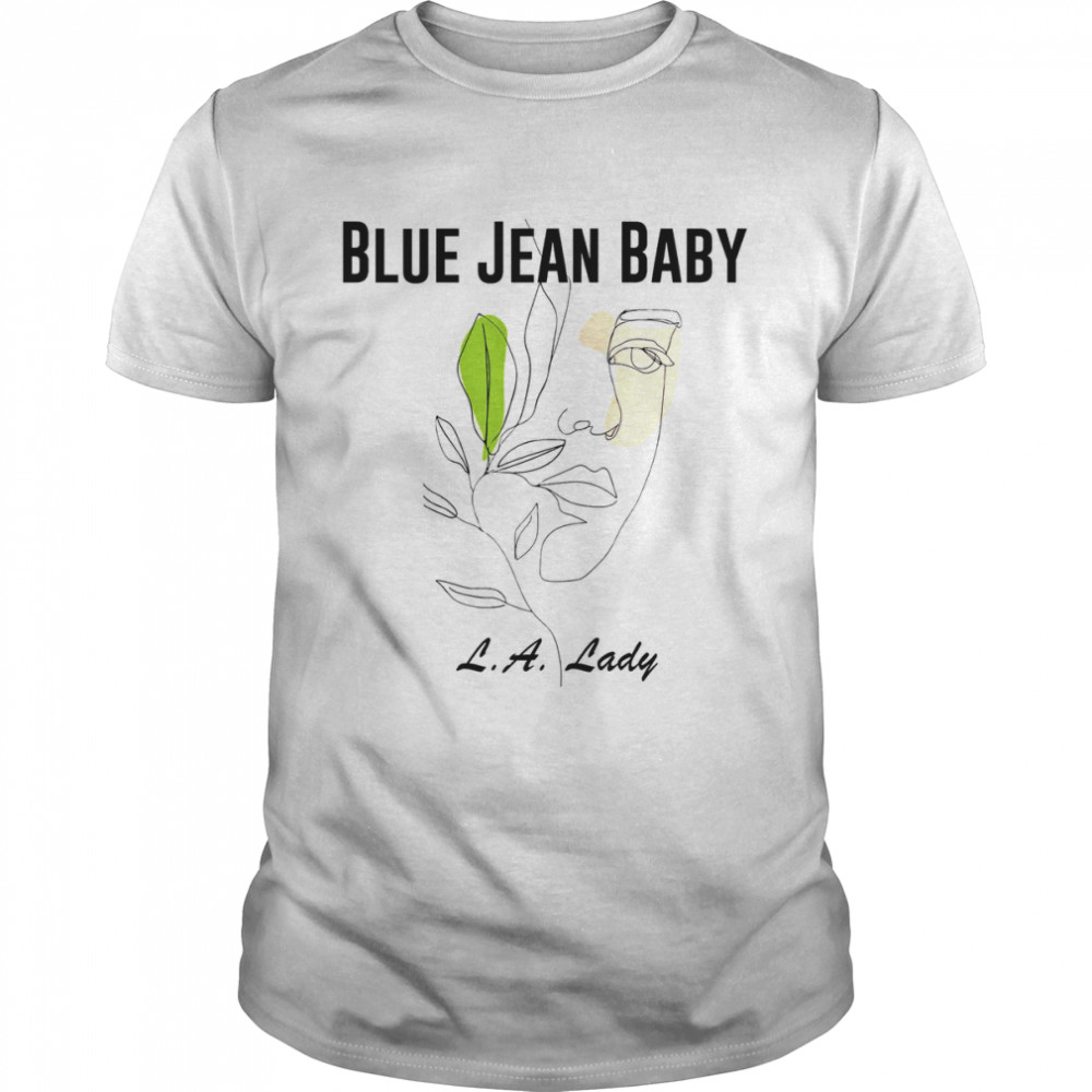 Blue Jean Baby La Custom Tiny Dancer 70’s Vintage Music shirt