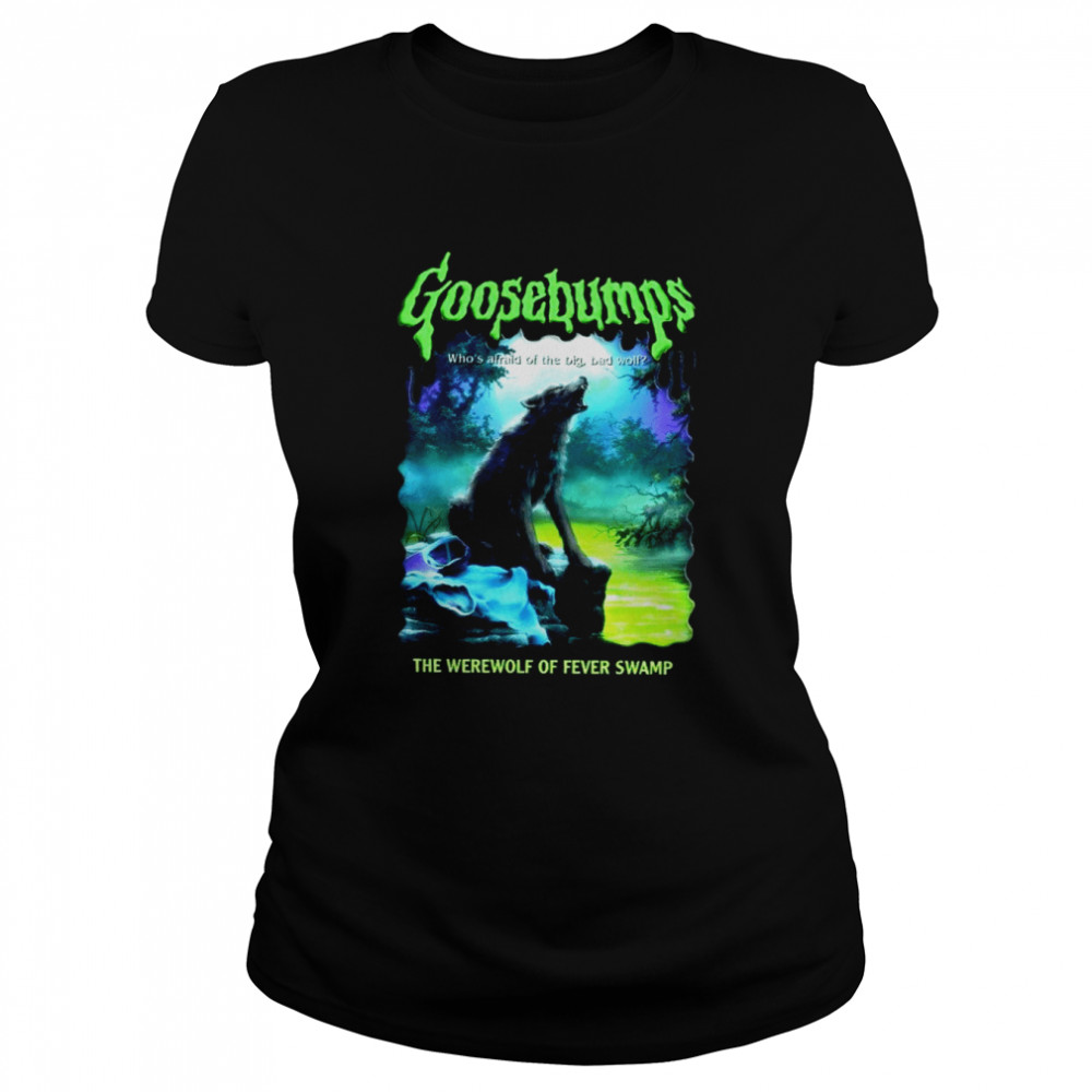 Goosebumps Nightmare Halloween Werewolf Fever Swamp shirt Classic Women's T-shirt