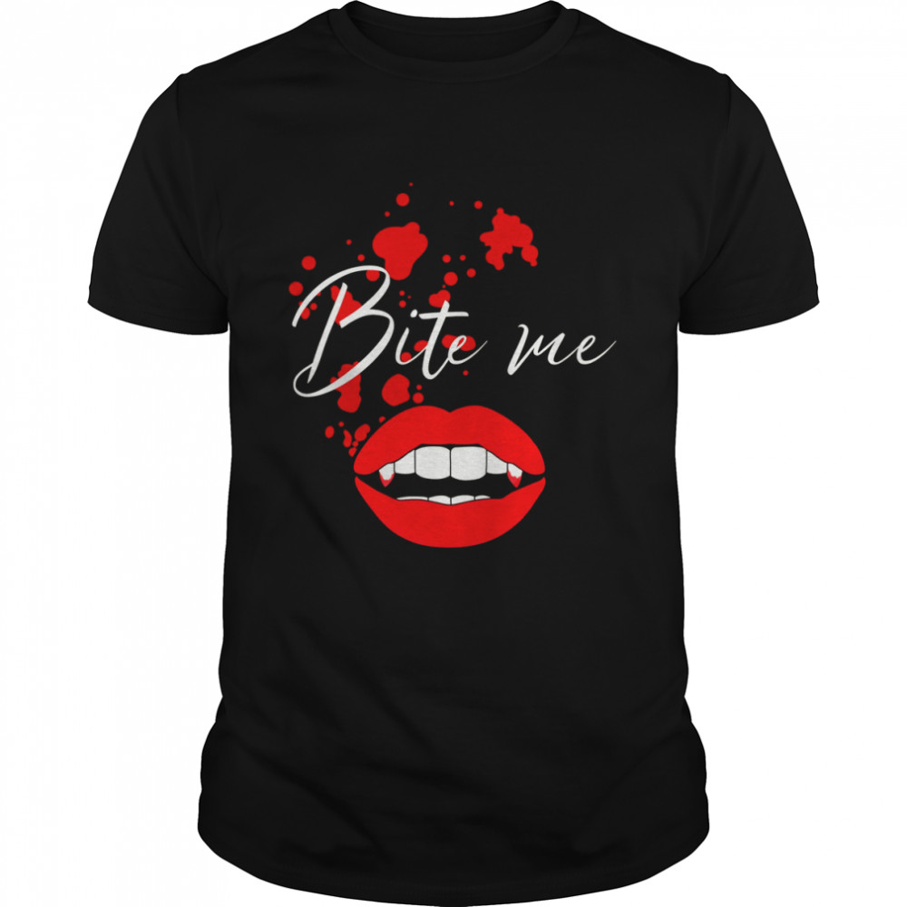 Bite Me Halloween Vampire shirt