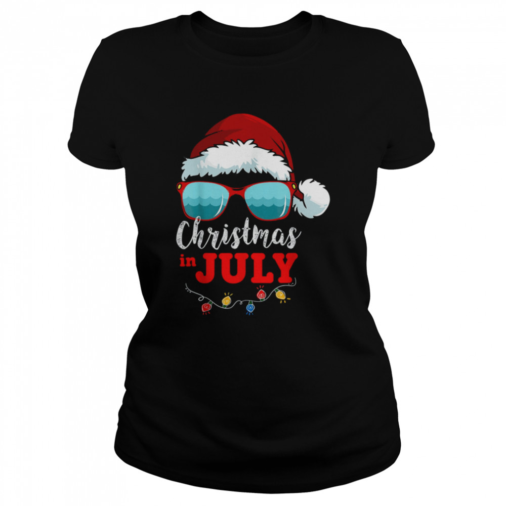 Christmas in July Santa Hat Sunglasses shirt Classic Women's T-shirt