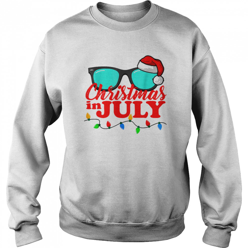 Christmas In July Santa Hat Sunglasses Summer Celebration T- Unisex Sweatshirt