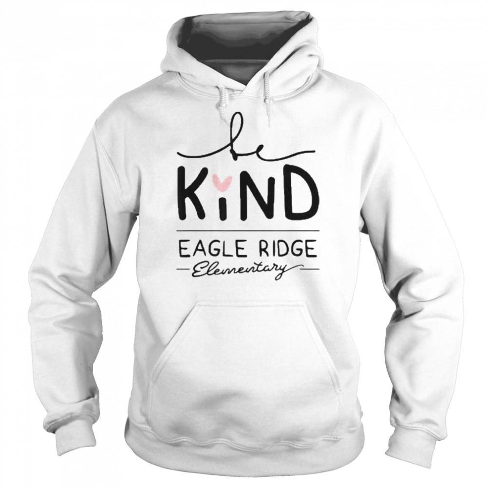Eagle Ridge Be Kind  Unisex Hoodie