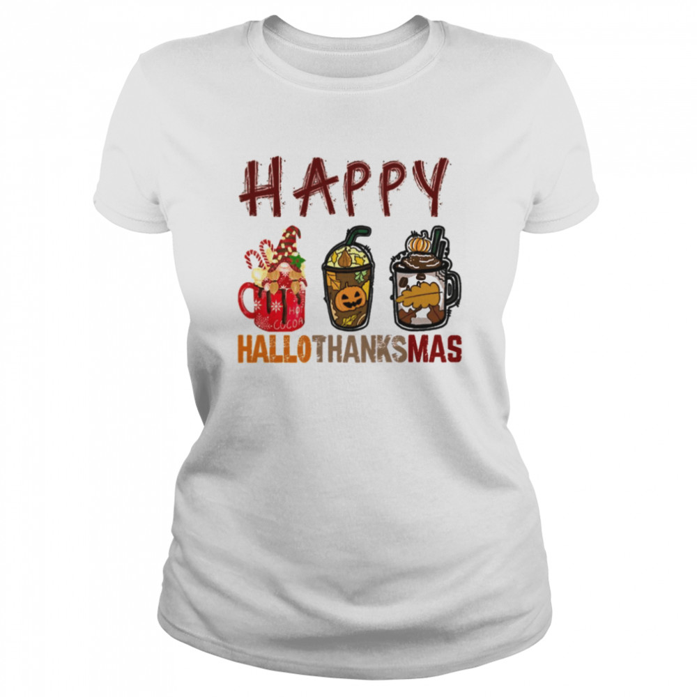 happy hallothanksmas wine glasses witch santa pumpkin shirt classic womens t shirt