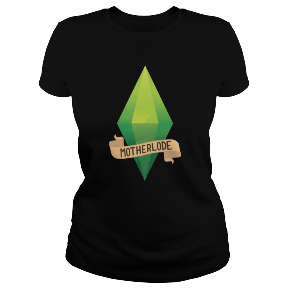 Motherlode The Sims shirt Classic Women's T-shirt