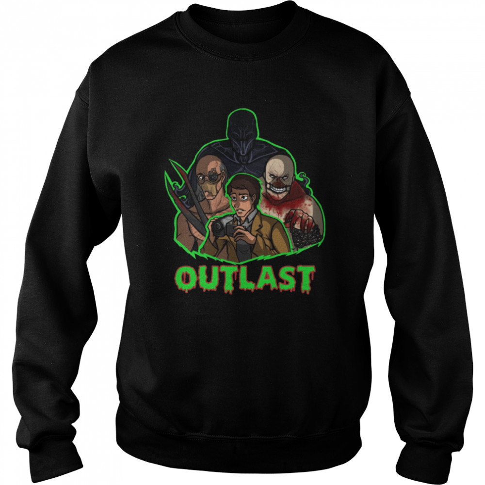 outlast game shirt unisex sweatshirt