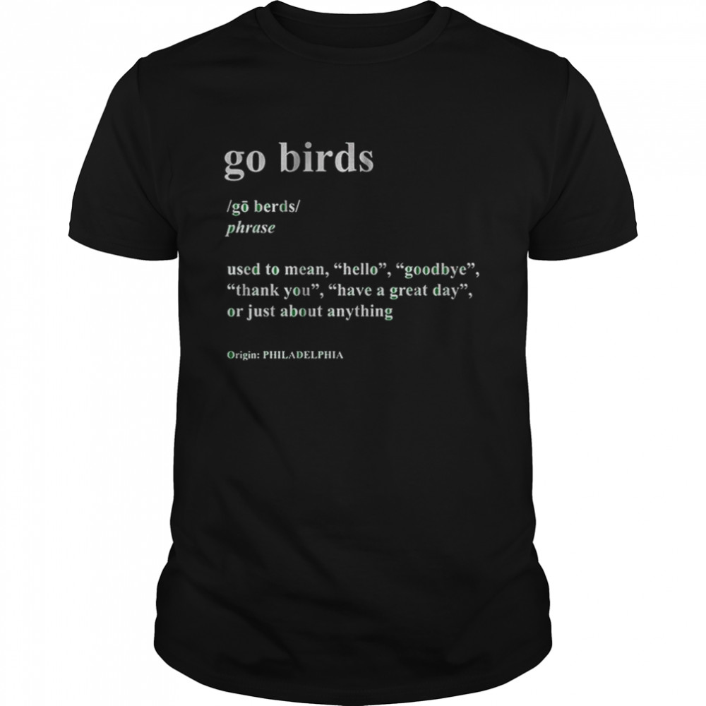 Philadelphia Go Birds Definition  Classic Men's T-shirt
