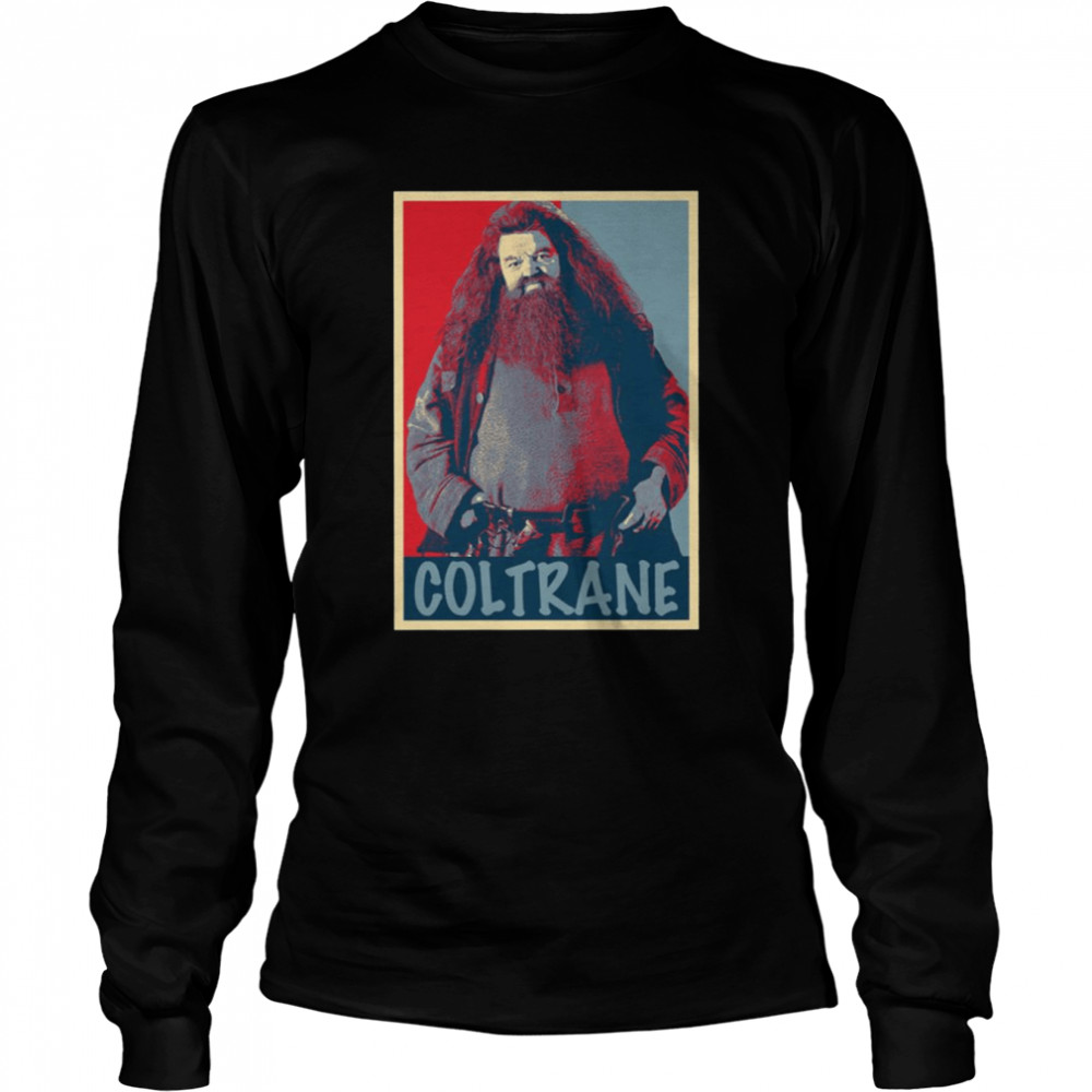 Rip Robbie Coltrane 1950-2022 Harry Potter Hagrid Character shirt Long Sleeved T-shirt
