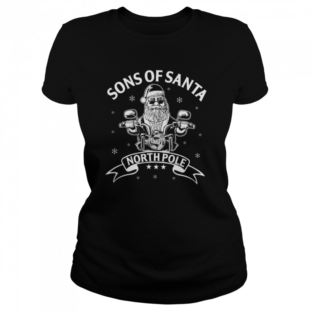 sons of santa north pole santa biker christmas shirt classic womens t shirt