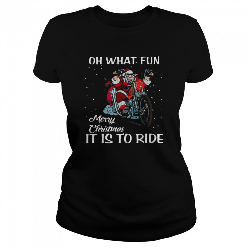 Xmas Holiday Biker Santa Motorcycle Merry Christmas shirt Classic Women's T-shirt